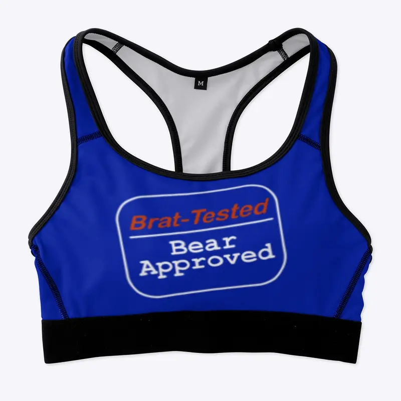 Brat Tested, Bear Approved